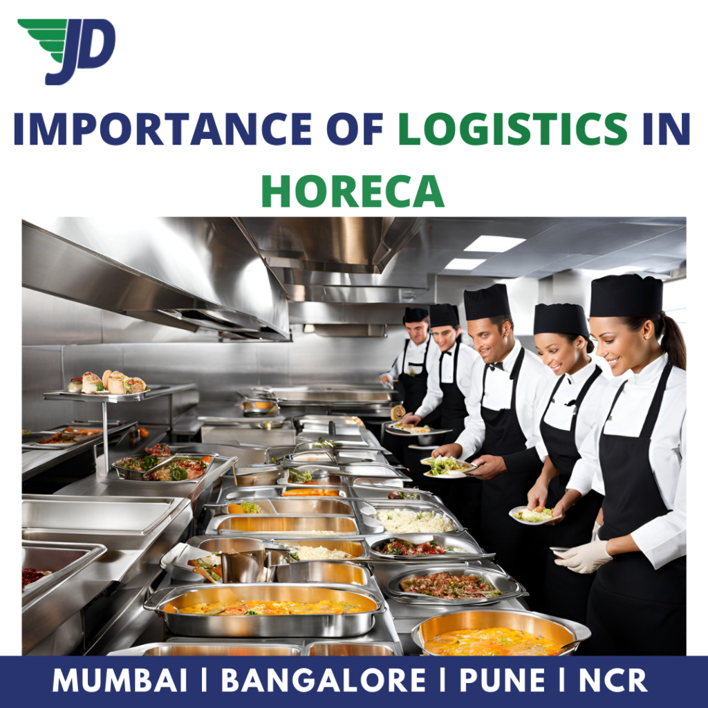 Importance of Logistics in the HoReCa industry