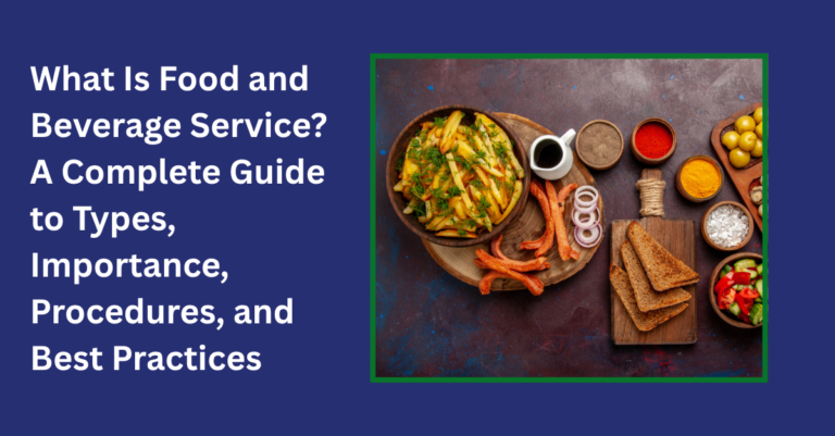 what is food and beverage service