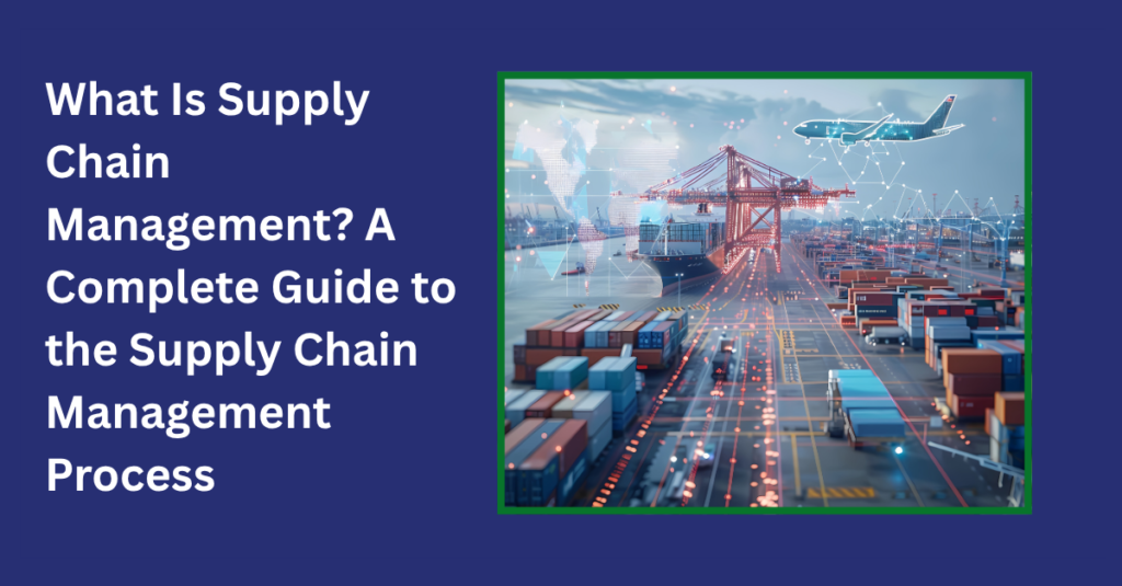 what is supply chain management