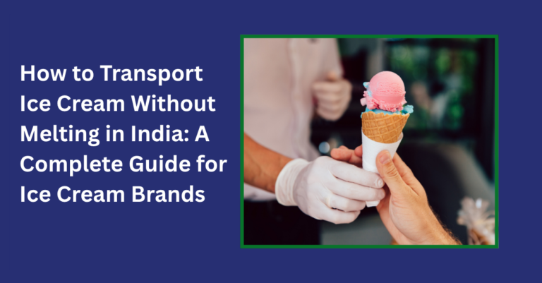 how to transport ice cream without melting India