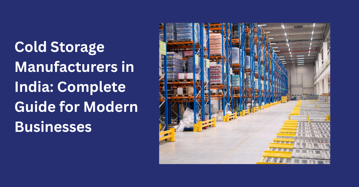 cold storage manufacturers in india