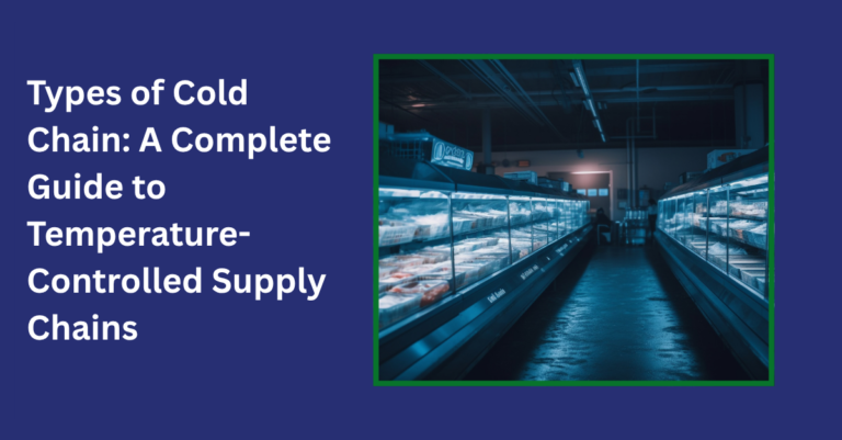 types of cold chain