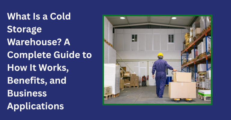 what is cold storage warehouse