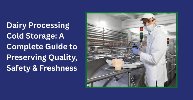 dairy processing cold storage