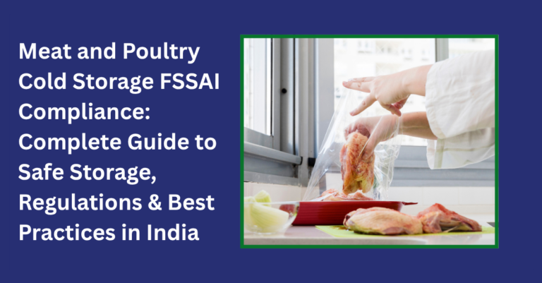 meat and poultry cold storage FSSAI compliance